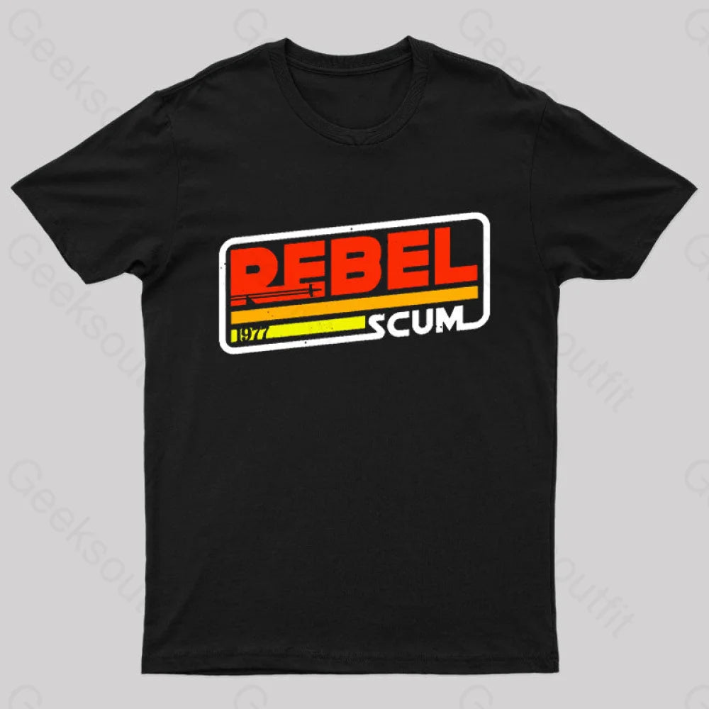 Rebel Scum 1977 Geek T-Shirt